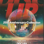 DISC UP 25th Anniversary Collection：ジャケット写真